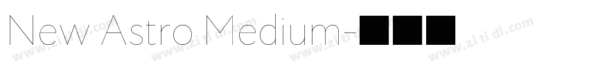 New Astro Medium字体转换